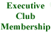 Executive Club Membership